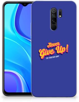 B2Ctelecom Smartphone hoesje Xiaomi Redmi 9 Backcase Siliconen Hoesje Never Give Up