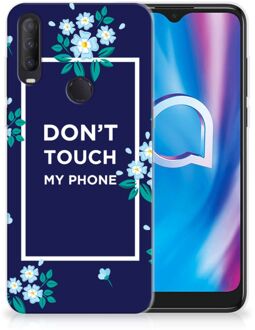 B2Ctelecom Telefoon Hoesje Alcatel 1S (2020) Leuk TPU Back Case Flowers Blue Don't Touch My Phone