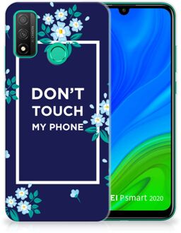 B2Ctelecom Telefoon Hoesje Huawei P Smart 2020 Leuk TPU Back Case Flowers Blue Don't Touch My Phone