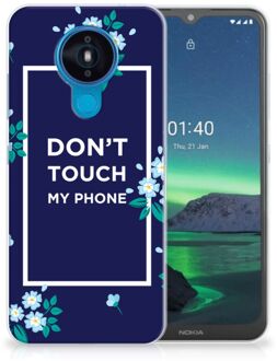 B2Ctelecom Telefoon Hoesje Nokia 1.4 Leuk TPU Back Case Flowers Blue Don't Touch My Phone