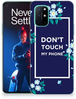 B2Ctelecom Telefoon Hoesje OnePlus 8T Leuk TPU Back Case Flowers Blue Don't Touch My Phone