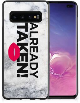 B2Ctelecom Telefoon Hoesje Samsung Galaxy S10+ Backcover Soft Siliconen Hoesje met Zwarte rand Already Taken White