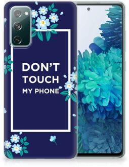 B2Ctelecom Telefoon Hoesje Samsung Galaxy S20 FE Leuk TPU Back Case Flowers Blue Don't Touch My Phone