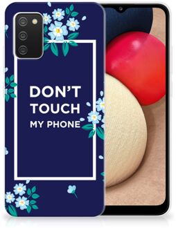 B2Ctelecom Telefoon Hoesje Samsung M02s | Samsung Galaxy A02s Leuk TPU Back Case Flowers Blue Don't Touch My Phone