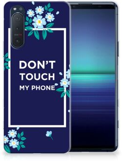 B2Ctelecom Telefoon Hoesje Sony Xperia 5II Leuk TPU Back Case Flowers Blue Don't Touch My Phone