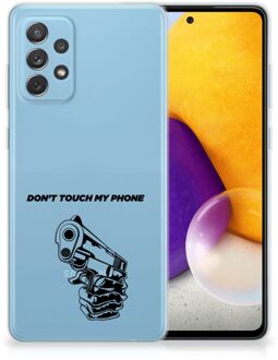 B2Ctelecom Telefoonhoesje Samsung Galaxy A72 Back Cover Siliconen Hoesje Transparant Gun Don't Touch My Phone