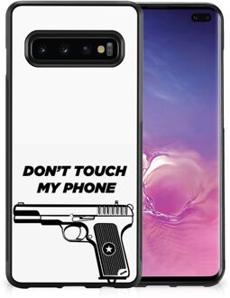 B2Ctelecom Telefoonhoesje Samsung Galaxy S10+ Back Case Siliconen Hoesje met Zwarte rand Pistol Don't Touch My Phone