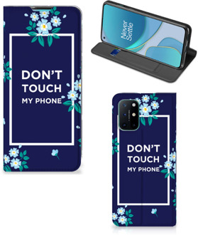 B2Ctelecom Telefoontasje OnePlus 8T Smartphone Hoesje Flowers Blue Don't Touch My Phone