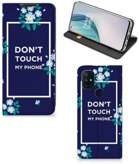 B2Ctelecom Telefoontasje OnePlus Nord N10 5G Smartphone Hoesje Flowers Blue Don't Touch My Phone