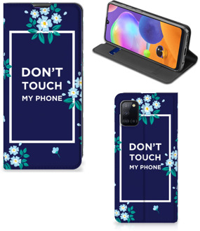 B2Ctelecom Telefoontasje Samsung Galaxy A31 Smartphone Hoesje Flowers Blue Don't Touch My Phone