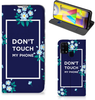 B2Ctelecom Telefoontasje Samsung Galaxy M31 Smartphone Hoesje Flowers Blue Don't Touch My Phone