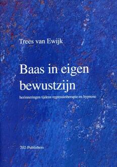 Baas In Eigen Bewustzijn - (ISBN:9789058660015)