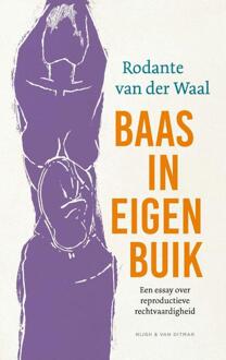 Baas in eigen buik -  Rodante van der Waal (ISBN: 9789038816357)