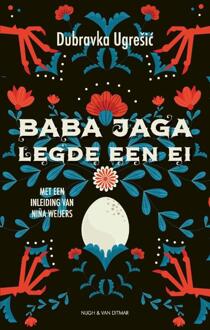 Baba Jaga legde een ei -  Dubravka Ugresic (ISBN: 9789038802671)