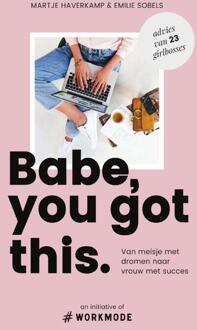 Babe, you got this - Boek Martje Haverkamp (9000355613)