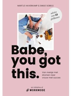 Babe, you got this - Boek Martje Haverkamp (9000355613)