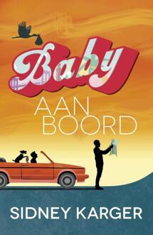 Baby aan boord -  Sidney Karger (ISBN: 9789464821383)