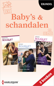 Baby's & schandalen -  Dani Collins (ISBN: 9789402572698)