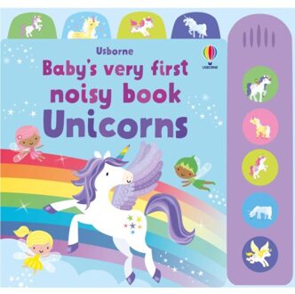 Baby's Very First Noisy Book Unicorns - Baby's Very First Noisy Book - Fiona Watt