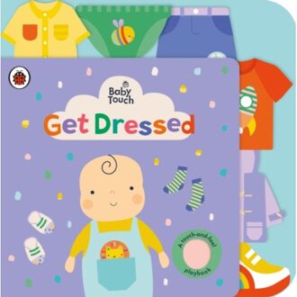 Baby Touch: Get Dressed - Baby Touch - Ladybird