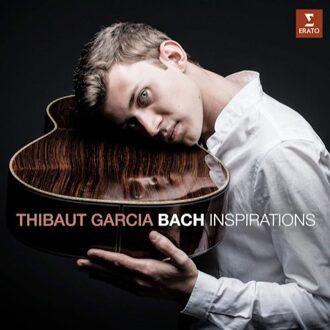 Bach Inspirations (Klassieke Muziek CD) Thibaut Garcia - Gitaarvirtuoos