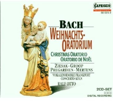 Bach, Johann Sebastian - Weihnachtsoratorium (Otto, Concerto Koln, Ziesak, Mertens) CD