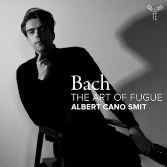 Bach: The Art Of Fugue - Albert Cano Smit