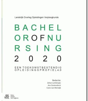 Bachelor of Nursing 2020 - Boek Springer Media B.V. (9036809282)