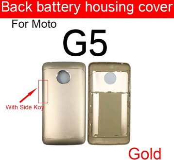 Back Battery Cover Behuizing Voor Motorola Moto G5 XT1685 XT1672 XT1670 XT1671 XT1676 XT1675 XT1677 Rear Batterij Cover Case goud