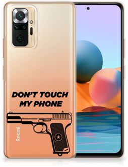 Back Case Siliconen Hoesje Xiaomi Redmi Note 10 Pro Telefoonhoesje Pistol Don't Touch My Phone