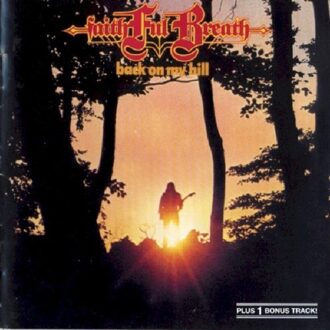 Back On My Hill - Faithful Breath