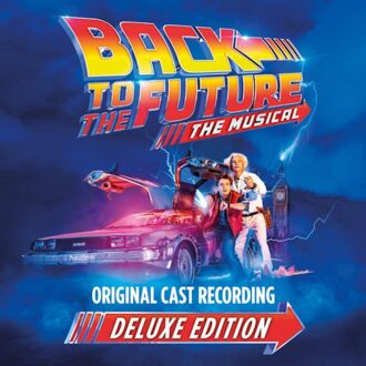 Back To The Future The Musical -Deluxe Edition- - Ost (original Soundtrack)