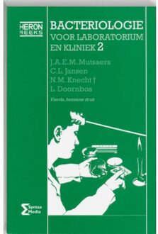 Bacteriologie voor laboratorium en kliniek / 2 - Boek J.A.E.M. Mutsaers (9077423435)