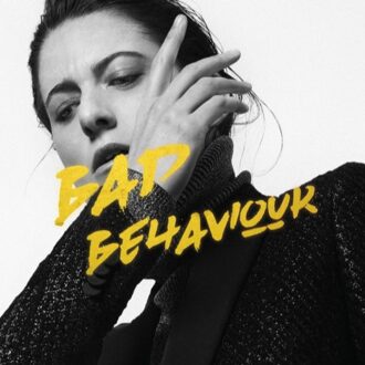 Bad Behaviour (Coloured Vinyl)