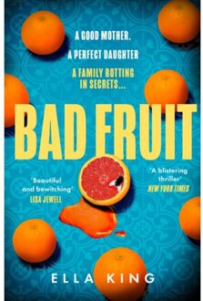 Bad Fruit - Ella King
