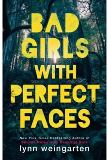 Bad Girls with Perfect Faces