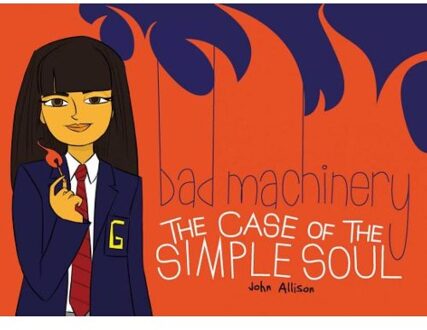 Bad Machinery Volume 3