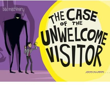 Bad Machinery Volume 6