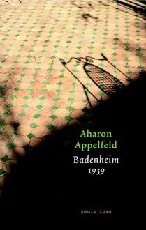 Badenheim 1939 - eBook Aharon Appelfeld (9041422099)