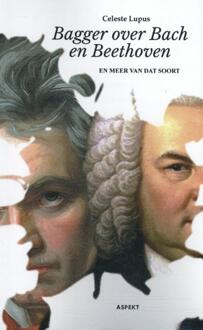 Bagger over Bach en Beethoven - Boek Celeste Lupus (9463384766)