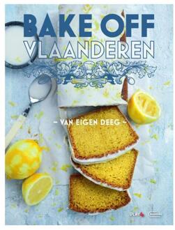 Bake Off Vlaanderen - Van Eigen Deeg