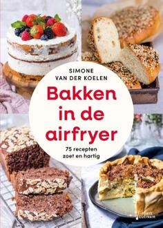 Bakken in de airfryer -  Simone van der Koelen (ISBN: 9789000396887)