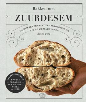 Bakken met zuurdesem -  Bryan Ford (ISBN: 9789022341650)