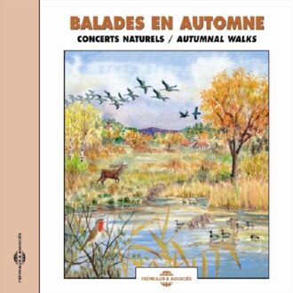 Balades En Automne. Concerts Naturels - Autumnal W - Sons De La Nature