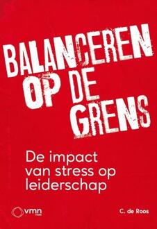 Balanceren op de grens -  C. de Roos (ISBN: 9789462159037)