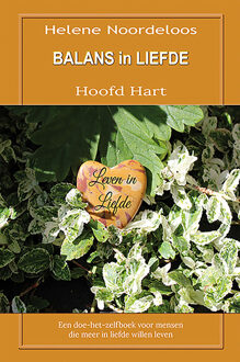 Balans in liefde -  Helene Noordeloos (ISBN: 9789462667211)