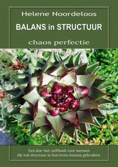 Balans In Structuur - Helene Noordeloos