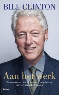 Balans, Uitgeverij Aan het werk - eBook Bill Clinton (9460035507)