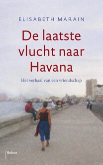 Balans, Uitgeverij De laatste vlucht naar Havana - eBook Elisabeth Marain (9460038581)
