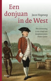 Balans, Uitgeverij Een donjuan in de West - eBook Jacco Hogeweg (9460036724)